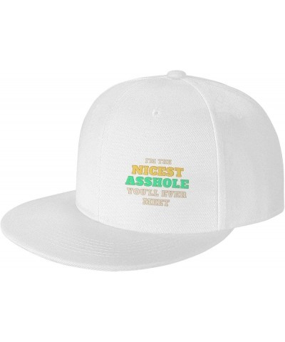 I'm The Nicest Asshole You'll Ever Meet Flat Brim Hat Funny Saying Flat Bill Hat Sarcastic Baseball Cap Dad Hat Black White $...