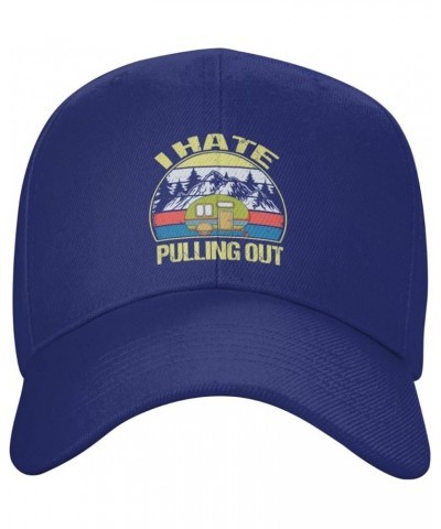 Hat I Hate Pulling Out Retro Travel Trailer Funny Baseball Cap Men Women Cowboy hat Trucker Hat Golf Dad Cap Blue $10.07 Base...