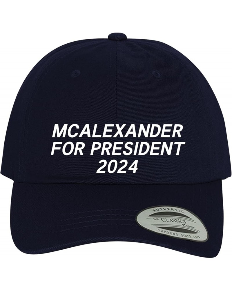 Mcalexander for President 2024 - Comfortable Dad Hat Baseball Cap Navy $19.85 Baseball Caps