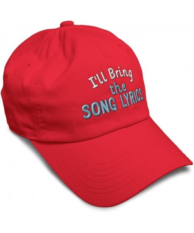 Soft Baseball Cap I'll Bring The Song Lyrics Cotton Dad Hats for Men & Women Red $12.60 Baseball Caps