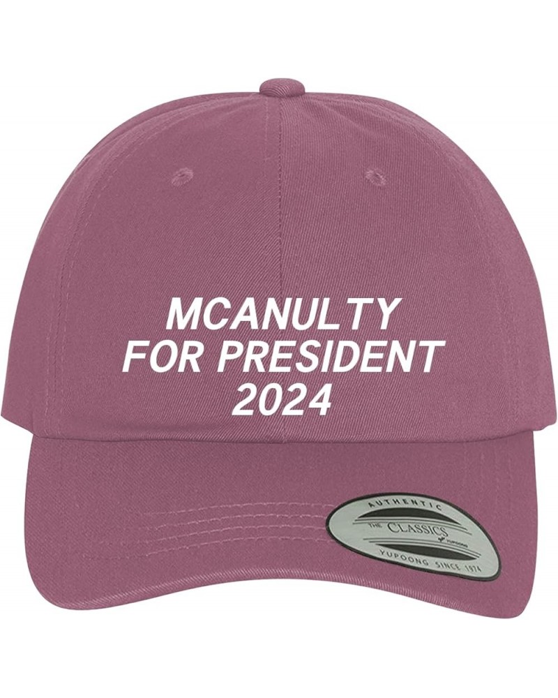 Mcanulty for President 2024 - Comfortable Dad Hat Baseball Cap Pink $14.34 Baseball Caps