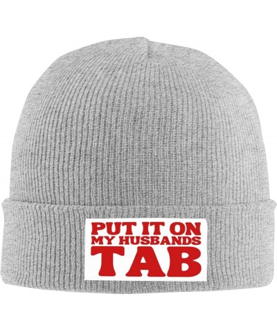 Put It On My Husbands Tab Knit Hat Father's Day Valentine's Day Beanie Men Women Warm Winter Ski Cap Gray $10.99 Skullies & B...