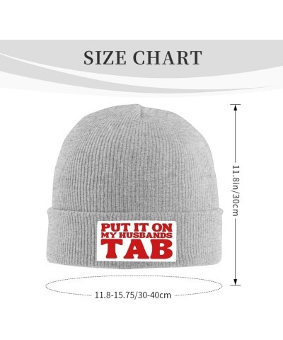 Put It On My Husbands Tab Knit Hat Father's Day Valentine's Day Beanie Men Women Warm Winter Ski Cap Gray $10.99 Skullies & B...