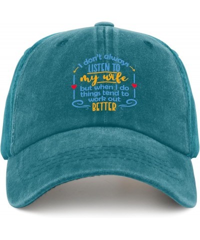 I Don't Always Listen to My Wife But When I Do Funny Husband Hat Funny Trucker Hat Pigment Black Dad Hats for Men Cyan Blue $...