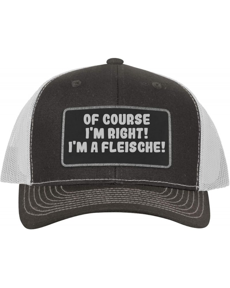 of Course I'm Right! I'm A Fleische! - Leather Black Patch Engraved Trucker Hat Grey/white $16.53 Baseball Caps