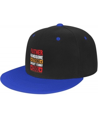 Father Handsome Strong Smart Funny Baseball Cap for Men Women Snapback Hat Adjustable Flat Bill Hats Blue $13.84 Baseball Caps