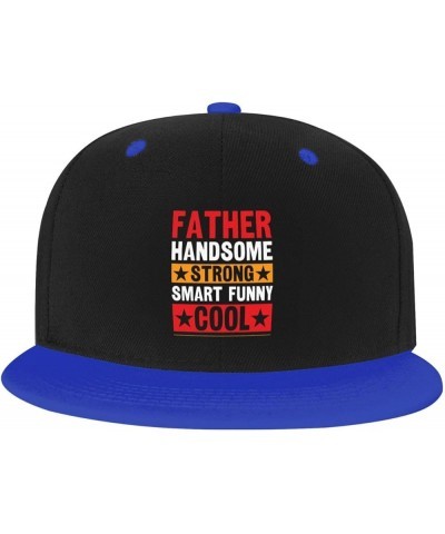 Father Handsome Strong Smart Funny Baseball Cap for Men Women Snapback Hat Adjustable Flat Bill Hats Blue $13.84 Baseball Caps