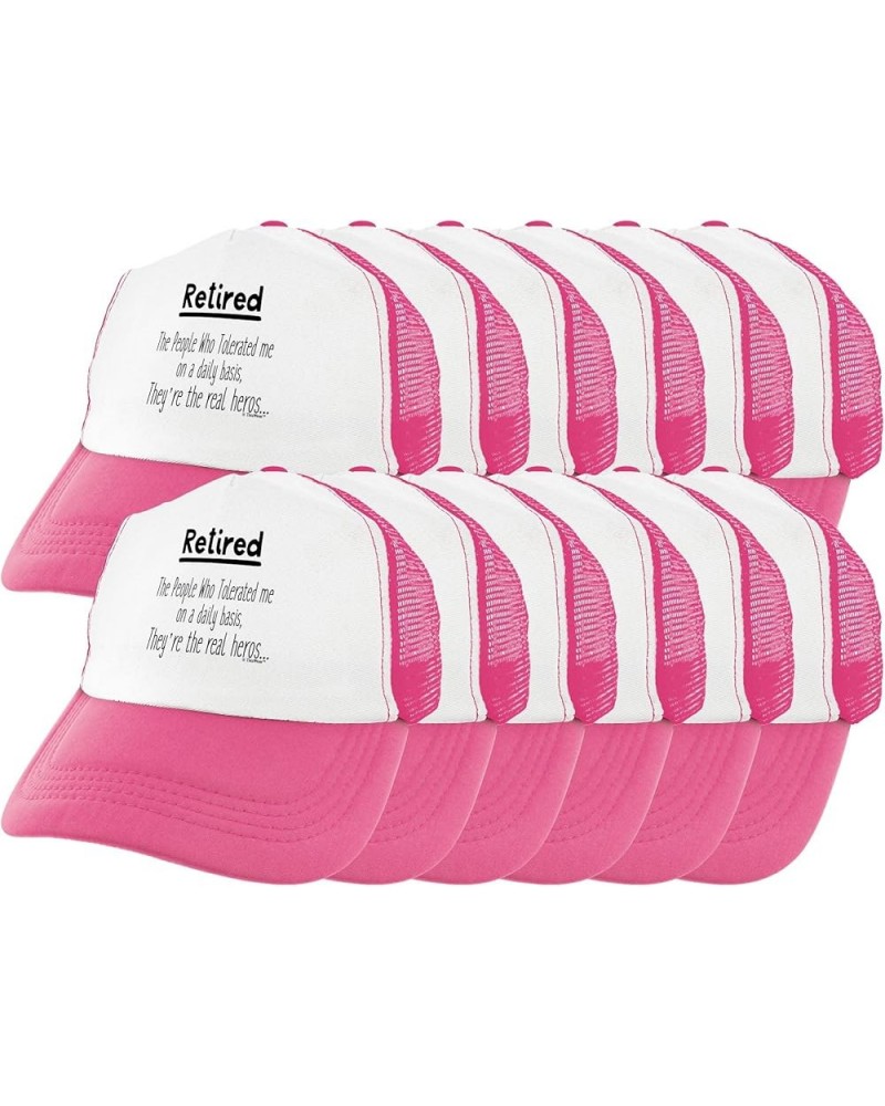 Retired The People Who Tollerated Me On A Daily Basis They're The Real Heros Trucker Hat 12 Pink $35.70 Baseball Caps