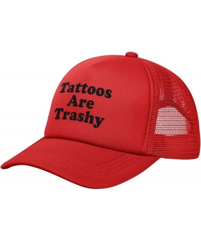 Tattoos are Trashy Unisex Baseball Cap Original Mesh Trucker Cap Adjustable Red $9.34 Baseball Caps