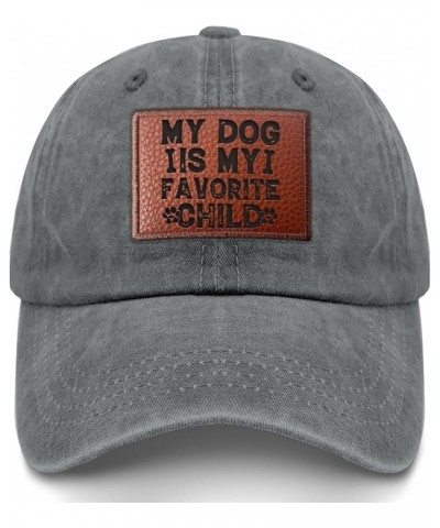 My Dog is My Favorite Child Baseball Cap Funny Baseball Cap Gifts for Son Who Like Engraved,Beach Caps Suitable for Light Gre...