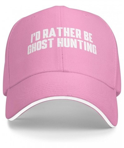 Unisex Baseball Cap I'd Rather Be Ghost Hunting Original Dad Hat Adjustable Casquette Cap Pink $11.21 Baseball Caps