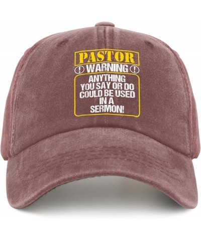 Pastor Warning Anything You Say Could Be Used in A Sermon Hat Funny Hat for Mens Women Pigment Black Dad Wine Red $13.79 Buck...