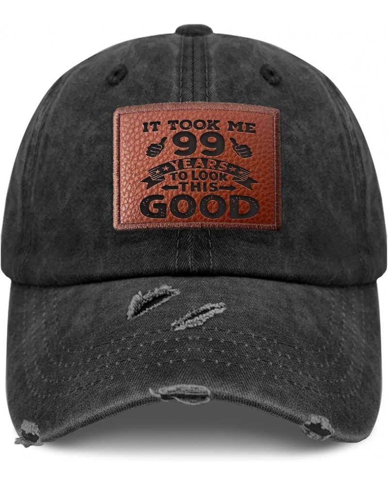 It Took Me 99 Years Old to Look This Good Baseball Cap Trendy Summer Caps Gifts for Her Who Like Engraved,Golf Caps Suitable ...