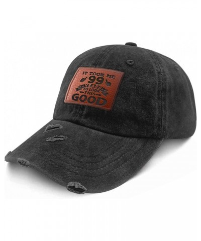 It Took Me 99 Years Old to Look This Good Baseball Cap Trendy Summer Caps Gifts for Her Who Like Engraved,Golf Caps Suitable ...