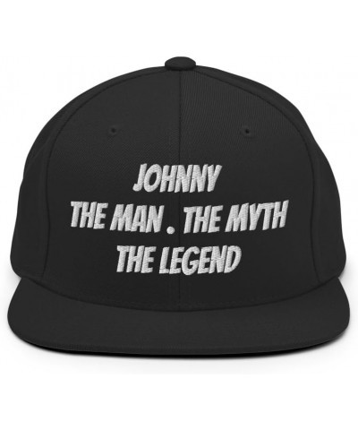 Legendary Johnny Snapback Hat, Johnny-The Man The Myth The Legend - Embroidery Black $20.59 Baseball Caps