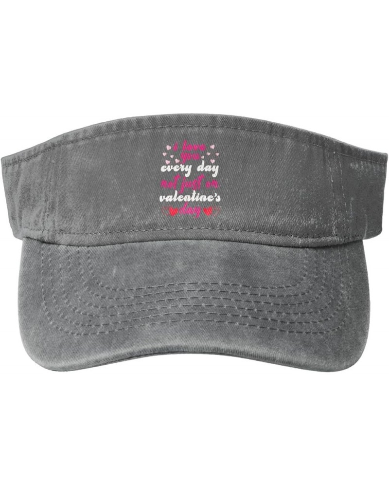 I Love You Every Day Sun Visor Hats for Women Men Sun Hat Vintage Golf Hat Adjustable Baseball Cap Gray $14.11 Visors