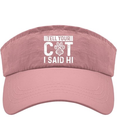 Visor for Men Tell Your Dog I Said Hi Hat, Visor Hat for Adult Sun Visor Hat Lightweight Sun Protection Cap Pink $12.67 Visors