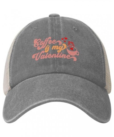 Coffee is My Valentine Baseball Cap Women Men Mesh Back Hats Vintage Cowboy Hat Dad Caps Gray $12.77 Cowboy Hats