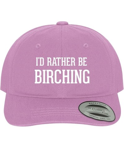 I'd Rather Be Birching - Soft Dad Hat Baseball Cap Pink $22.38 Baseball Caps