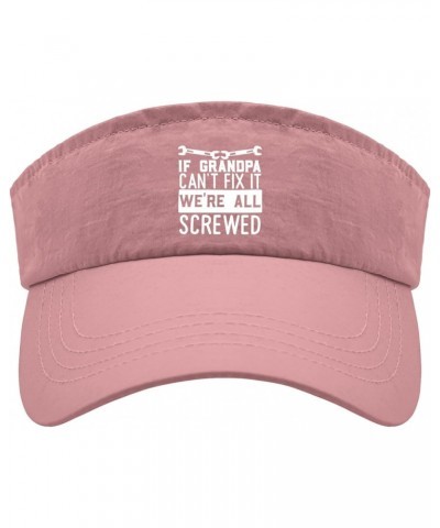 If Grandpa Can't Fix It We're All Screwed Hat Sun Visor for Adult Golf Caps Cute Sports Cap Pink, One Size-Medium $11.20 Visors