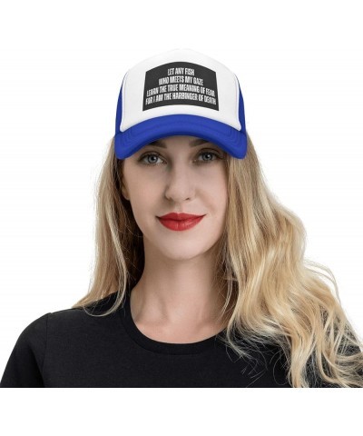 Let Any Fish Who Meets My Gaze Mesh Hat Men Women Baseball Cap Funny Trucker Hat Blue $11.43 Baseball Caps