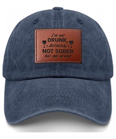 I'm not Drunk Definitely not Sober but not Drunk Hats Humor Golf Caps Gifts for Daughter Who Like Navy Blue $11.73 Baseball Caps