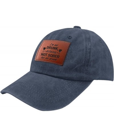 I'm not Drunk Definitely not Sober but not Drunk Hats Humor Golf Caps Gifts for Daughter Who Like Navy Blue $11.73 Baseball Caps