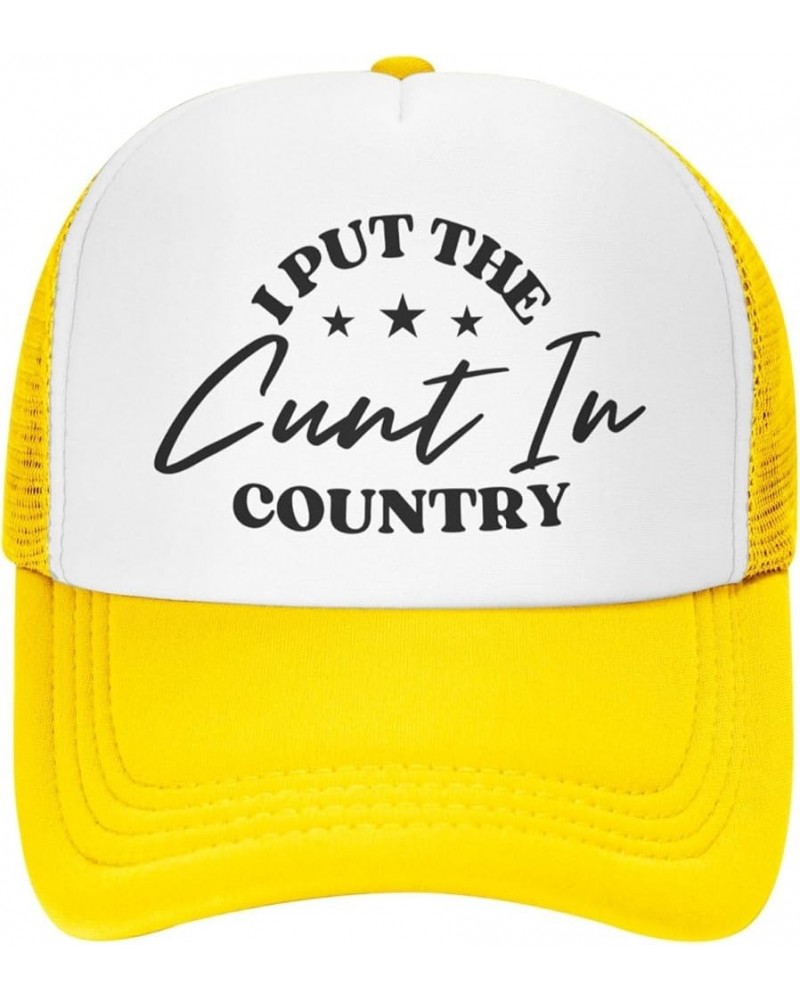 I Put The Cunt in Country Mesh Hat Cap Men Women Baseball Cap Trucker Hat Black Yellow $10.33 Baseball Caps