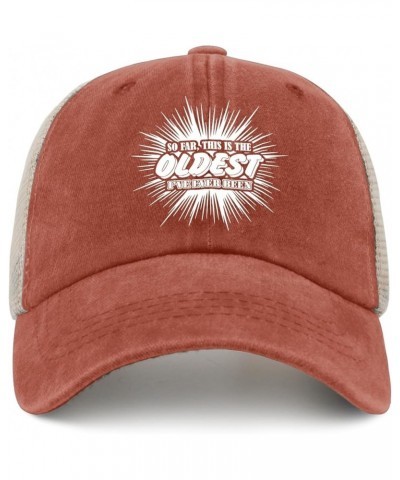 So Far This is The Oldest I've Ever Been Hats for Women Baseball Cap Funny Washed Dad Hats Light Saffron02 $12.09 Baseball Caps