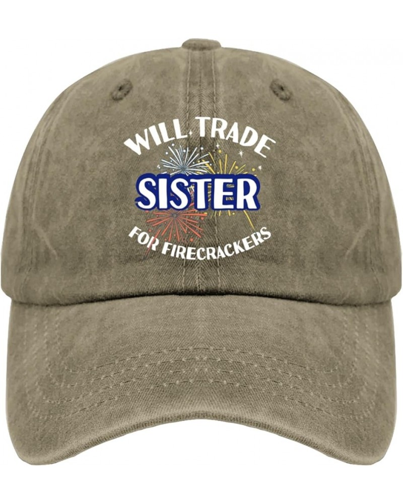 Will Trade Sister for Firecrackers Mens hat Vintage Cotton Washed Baseball Caps Adjustable Dad Hat Pigment Khaki $10.79 Baseb...