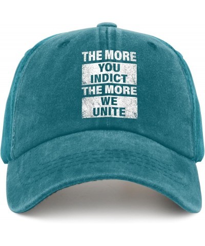 The More You Indict The More We Unite Trump 2024 Hats Vote Hat for Women Mens Pigment Black Custom Hat Cyan Blue $13.10 Cowbo...