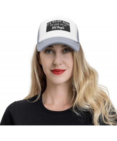 It's Weird Being The Same Age As Old People Gift Trucker Hat Mesh Baseball Cap Men Ponytail Hat Women Sun Hat Black Gray $9.4...