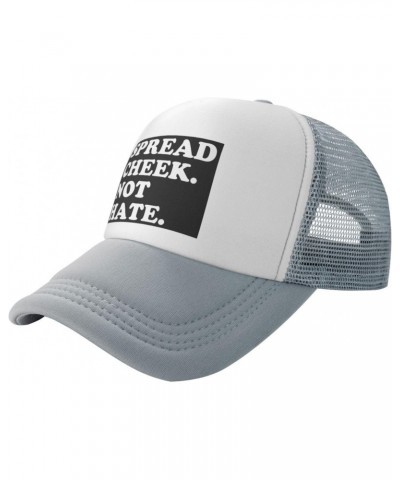 Vintage Spread Cheek Not Hate Baseball Hats Adjustable Dad Hat Gift for Men/Women Trucker Cap,Gray $11.07 Baseball Caps